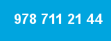 978 711 21 44